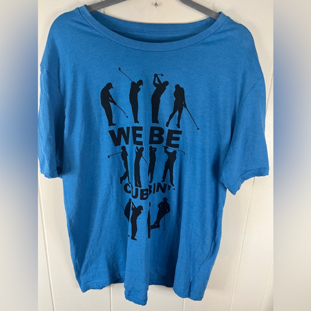 We Be Clubbin Golf Crusher T-Shirt Blue Size XXL.